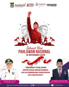 Camat Pasar Kemis H Nurhanudin dan Sekcam Supiyani Ucapkan Selamat Hari Pahlawan, Ajak Lanjutkan Semangat Juang